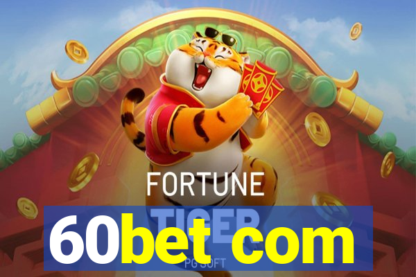 60bet com